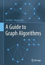 A Guide to Graph Algorithms