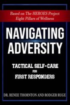Navigating Adversity