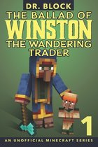 Ballad of Winston-The Ballad of Winston the Wandering Trader, Book 1