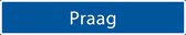 Straatnaambord Praag | Straatnaambord stad| Verkeersbord Praag | Verkeersborden | Straatnaambord origineel | Verkeersborden Steden