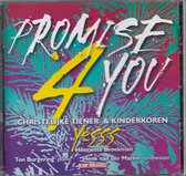 Promise 4 You - Christelijke tiener- en kinderkoren YESSS o.l.v. Henriëtte Broekman