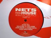 Nets In Da House: Ibiza 2010 Part 3