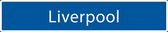 Straatnaambord Liverpool| Straatnaambord stad| Verkeersbord Liverpool| Verkeersborden | Straatnaambord origineel | Verkeersborden Steden
