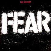 FEAR - The Record