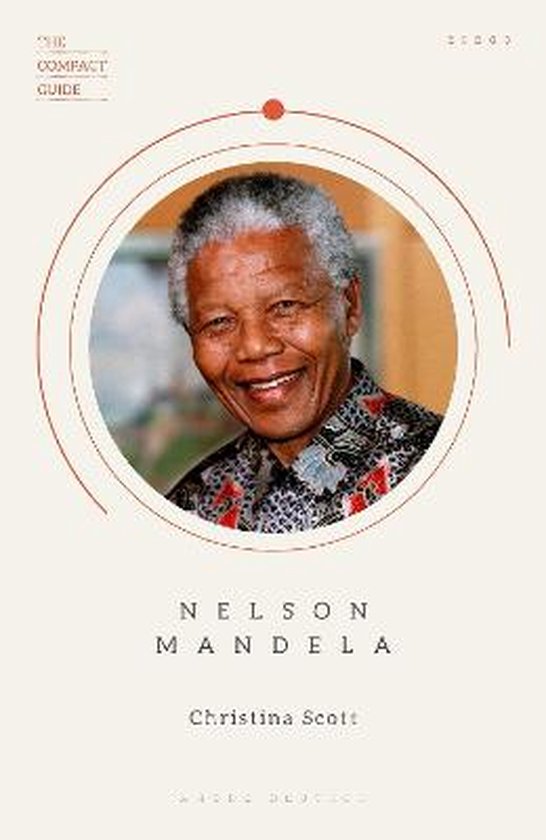 Nelson Mandela The Compact Guide