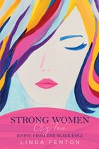 Strong Women Cry Too