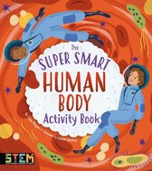Super Smart Activity Books-The Super Smart Human Body Activity Book