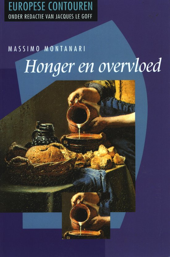 Honger en overvloed