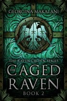 The Raven Crown Series 2 - The Caged Raven