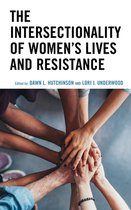 Communicating Gender-The Intersectionality of Women’s Lives and Resistance