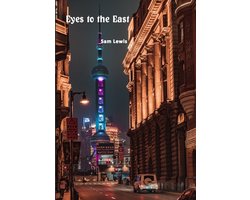 Eyes to the East