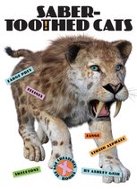 X-Books: Ice Age Creatures- Saber-Toothed Cats