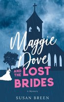 Maggie Dove- Maggie Dove and the Lost Brides
