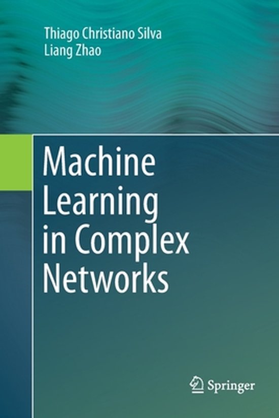 Machine Learning in Complex Networks - cover