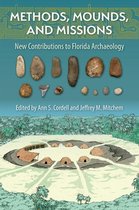 Florida Museum of Natural History: Ripley P. Bullen Series- Methods, Mounds, and Missions