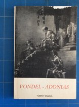 Adonias, of Rampzalige kroonzucht