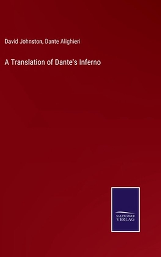 A Translation of Dante's Inferno