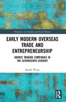 Perspectives in Economic and Social History- Early Modern Overseas Trade and Entrepreneurship