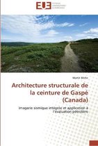 Architecture structurale de la ceinture de Gaspé (Canada)