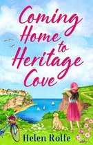 Heritage Cove1- Coming Home to Heritage Cove