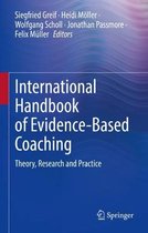 International Handbook of Evidence-Based Coaching