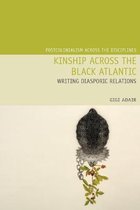 Postcolonialism Across the Disciplines- Kinship Across the Black Atlantic