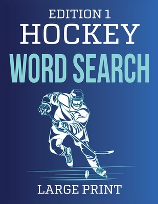 Hockey Word Search Large Print For Adults: Edition 1 - cover