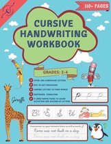 Cursive Handwriting Workbook: Cursive Handwriting workbook for grades 2 - 4