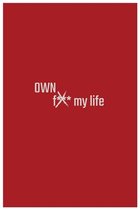 own my life I a self growth journal I manifest I attract I grow into the best you!