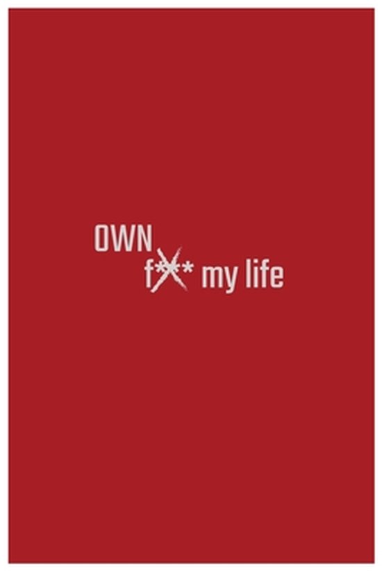 own my life I a self growth journal I manifest I attract I g ... - cover