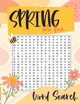 Spring Into Fun Word Search: A Spring Themed Word Find Puzzle Book, Large Print Easter Puzzle for Adults and Teens