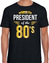 President of 80s feest t-shirt zwart voor heren - party shirt eighties - Cadeau voor een jaren 80 liefhebber XXL