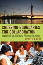 Crossing Boundaries for Collaboration