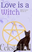 Kitty Coven- Love Is A Witch