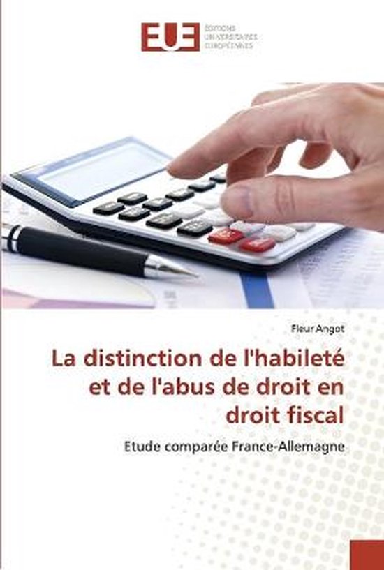 La distinction de l'habileté et de l'abus de droit en droit ... - cover