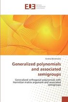 Generalized polynomials and associated semigroups