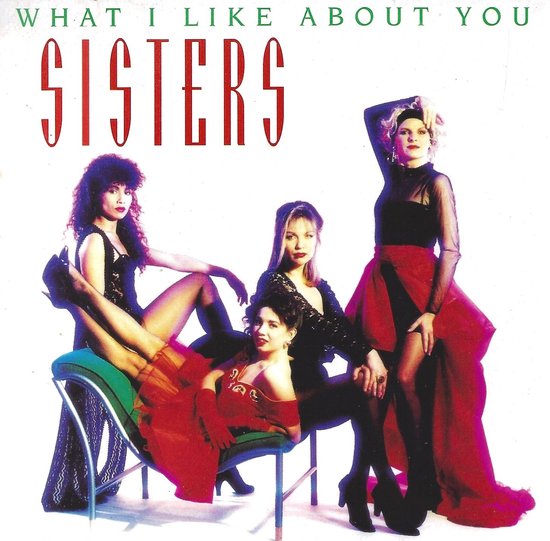 Sisters - What I Like About You (CD-Single)