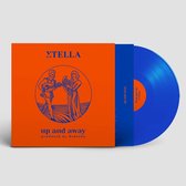 Stella - Up And Away (LP) (Coloured Vinyl)
