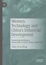 Western Technology and China’s Industrial Development