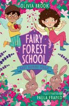 Fairy Forest School- Fairy Forest School: Baby Bunny Magic