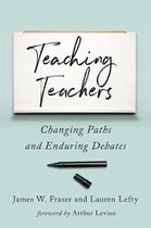 Boek cover Teaching Teachers van James W. Fraser