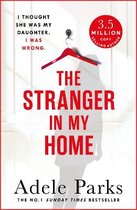 Stranger in My Home: I Thought She Was My Daughter. I Was Wr
