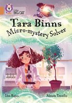 Collins Big Cat- Tara Binns: Micro-mystery Solver