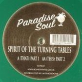Spirit Of The Turning Tables