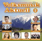 Volksmusik Aktuell, Vol. 2