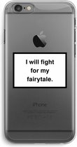 Case Company® - iPhone 6 PLUS / 6S PLUS hoesje - Fight for my fairytale - Soft Cover Telefoonhoesje - Bescherming aan alle Kanten en Schermrand