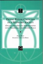 Liturgia Condenda- Doing Ritual Criticism in a Network Society