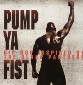 Pump Ya Fist: Hip-Hop Inspired by the Black Panthers
