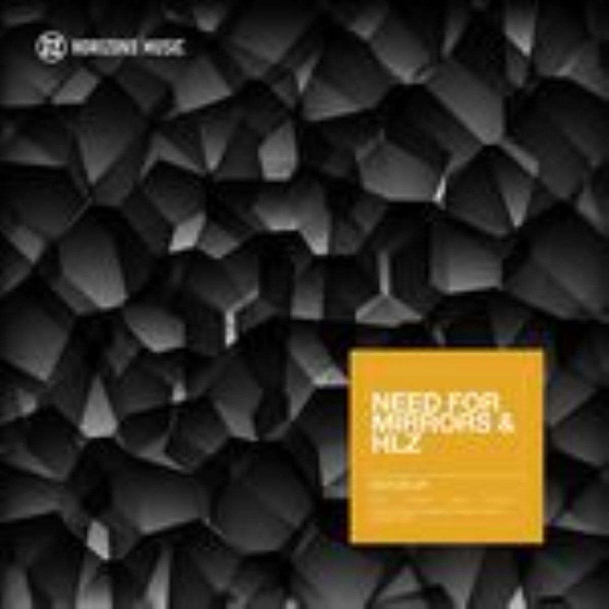 Need For Mirrors & Hlz - Rotor Ep
