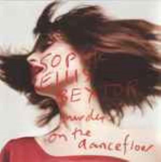 Murder On The Dancefloor von Sophie Ellis Bextor